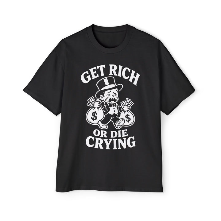 CRYBABY – Get Rich or Die Crying Tee