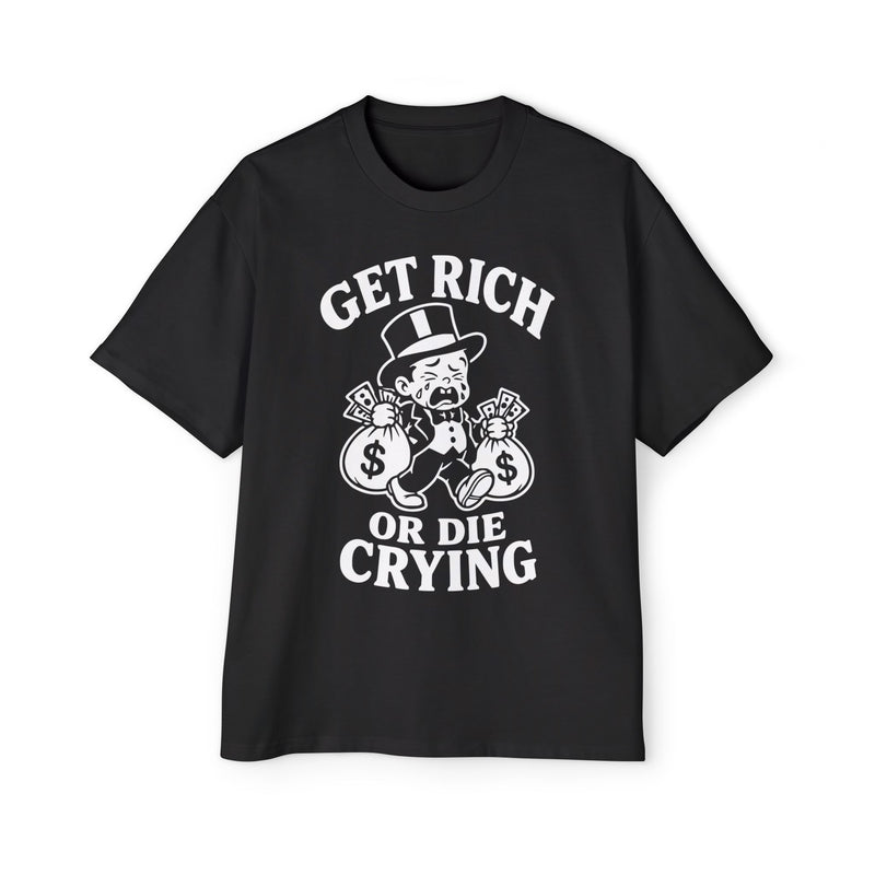 CRYBABY – Get Rich or Die Crying Tee
