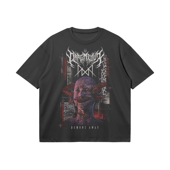 Drag Me Out - Demons Away - Shirt
